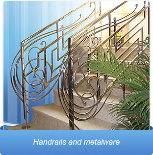 Handrails and metalware 